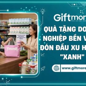 Quà tặng bền vững xu hướng xanh